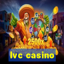 lvc casino